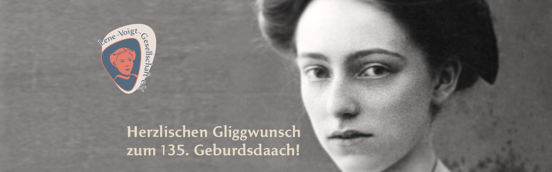 Lene Voigt Gesellschaft e. V. - 135. Geburtstag Lene Voigt