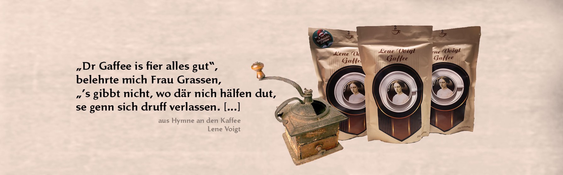 Lene Voigt Kaffee, exklusive Röstung für die Lene Voigt Gesellschaft e.V.
